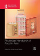 Book cover of: Routledge Handbook of Food in Asia. By: Cecilia Leong-Salobir