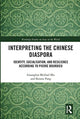 Book cover of: Interpreting the Chinese Diaspora. By: Guanglun Michael Mu