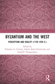Book cover of: Byzantium and the West. By: Nikolaos G. Chrissis