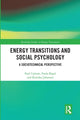Book cover of: Energy Transitions and Social Psychology. By: Paul Upham