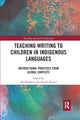 Book cover of: Teaching Writing to Children in Indigenous Languages. By: Ari Sherris