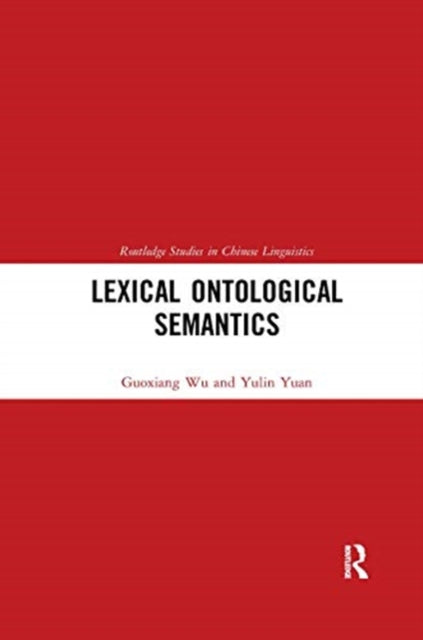 Book cover of: Lexical Ontological Semantics. By: Guoxiang Wu