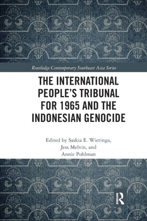 International People’s Tribunal for 1965 and the Indonesian Genocide