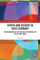 Book cover of: Utopia and Dissent in West Germany. By: Mia Lee