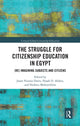 Book cover of: Struggle for Citizenship Education in Egypt. By: Jason Nunzio Dorio