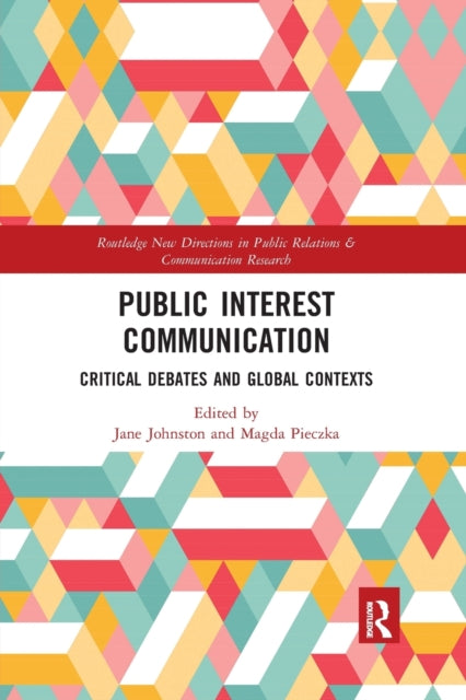 Book cover of: Public Interest Communication. By: Jane Johnston