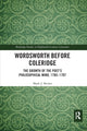 Book cover of: Wordsworth Before Coleridge. By: Mark J. Bruhn
