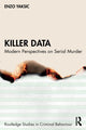 Book cover of: Killer Data. By: Eric Hickey