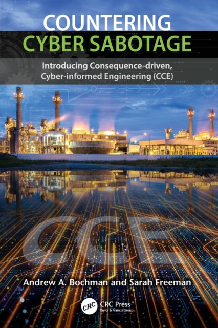 Book cover of: Countering Cyber Sabotage. By: Andrew A. Bochman