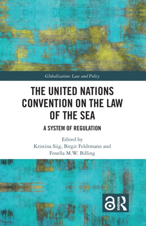 The United Nations Convention on the Law of the Sea