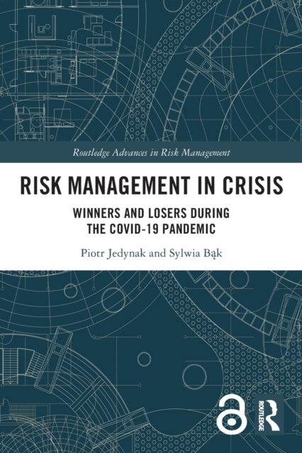 Book cover of: Risk Management in Crisis. By: Piotr Jedynak