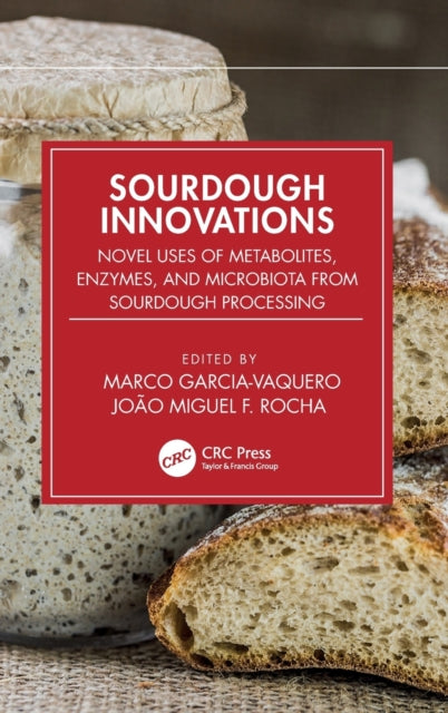 Book cover of: Sourdough Innovations. By: Marco Garcia-Vaquero