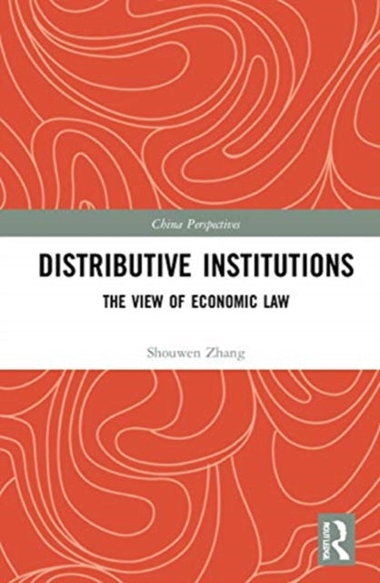 Book cover of: Distributive Institutions. By: Shouwen Zhang