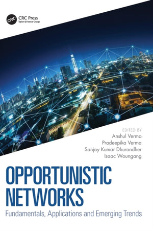 Opportunistic Networks