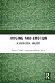 Book cover of: Judging and Emotion. By: Sharyn Roach Anleu