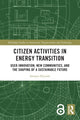 Book cover of: Citizen Activities in Energy Transition. By: Sampsa Hyysalo