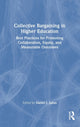 Book cover of: Collective Bargaining in Higher Education. By: Daniel J. Julius