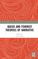 Book cover of: Queer and Feminist Theories of Narrative. By: Tory Young
