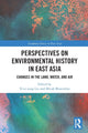 Book cover of: Perspectives on Environmental History in East Asia. By: Cuirong Liu