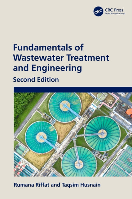Book cover of: Fundamentals of Wastewater Treatment and Engineering. By: Rumana Riffat