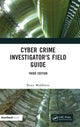 Book cover of: Cyber Crime Investigator's Field Guide. By: Bruce Middleton
