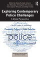 Book cover of: Exploring Contemporary Police Challenges. By: Sanja Kutnjak Ivkovic