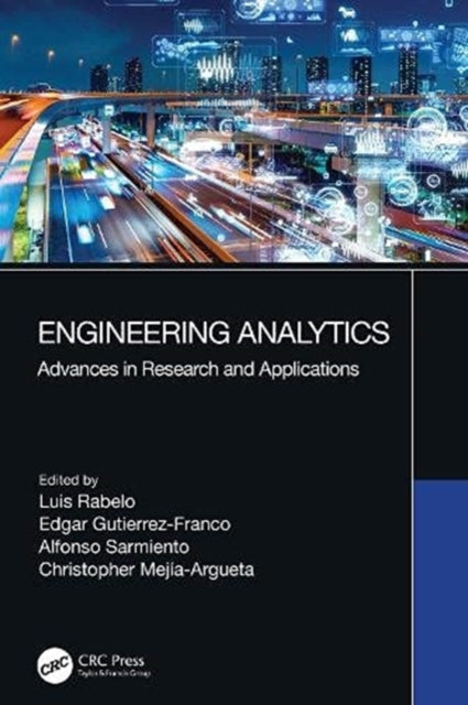 Book cover of: Engineering Analytics. By: Luis C. Rabelo Mendizabal