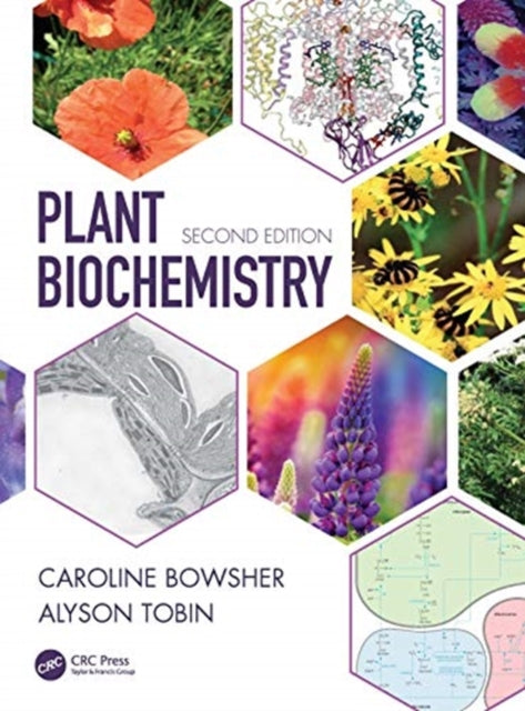 Book cover of: Plant Biochemistry. By: Caroline Bowsher