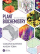 Book cover of: Plant Biochemistry. By: Caroline Bowsher