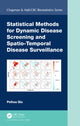 Book cover of: Statistical Methods for Dynamic Disease Screening and Spatio-Temporal Disease Surveillance. By: Peihua Qiu