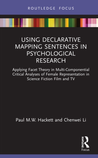 Book cover of: Using Declarative Mapping Sentences in Psychological Research. By: Paul Hackett