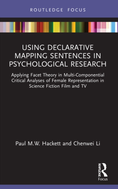 Book cover of: Using Declarative Mapping Sentences in Psychological Research. By: Paul Hackett