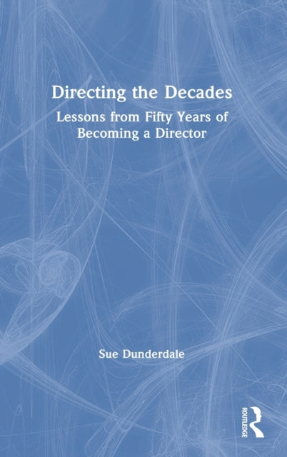 Directing the Decades