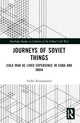 Book cover of: Journeys of Soviet Things. By: Sudha Rajagopalan