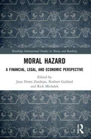 Moral Hazard