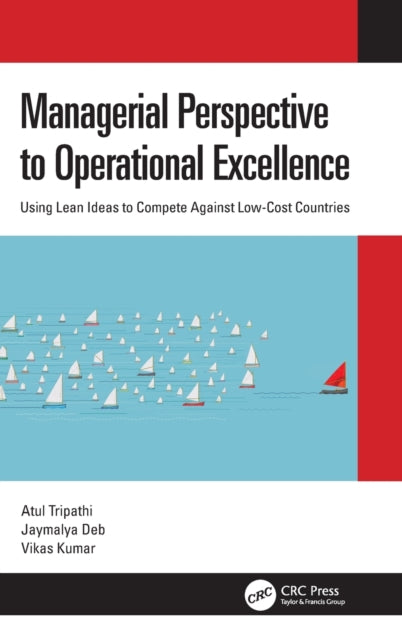 Book cover of: Managerial Perspective to Operational Excellence. By: Atul Tripathi