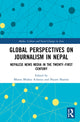 Book cover of: Global Perspectives on Journalism in Nepal. By: Bhanu Bhakta Acharya