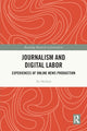 Book cover of: Journalism and Digital Labor. By: Tai Neilson