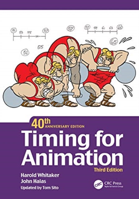 Book cover of: Timing for Animation, 40th Anniversary Edition. By: Harold Whitaker