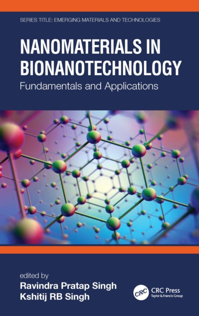 Book cover of: Nanomaterials in Bionanotechnology. By: Ravindra Pratap Singh