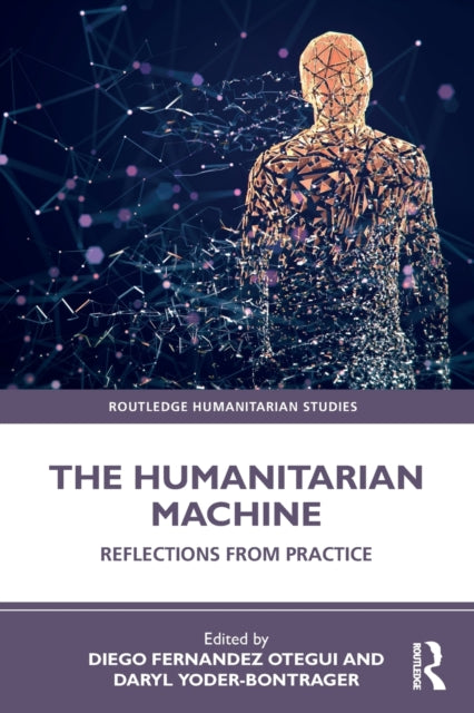 Book cover of: Humanitarian Machine. By: Diego Fernandez Otegui