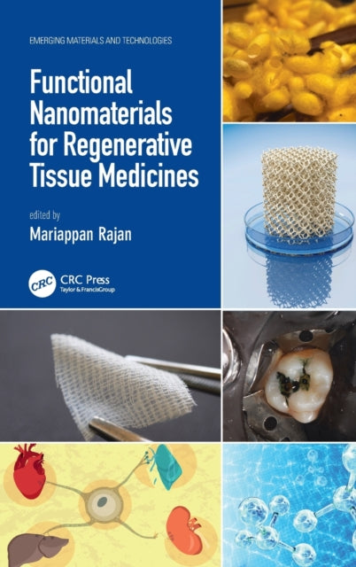 Book cover of: Functional Nanomaterials for Regenerative Tissue Medicines. By: Mariappan Rajan