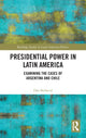 Book cover of: Presidential Power in Latin America. By: Dan Berbecel