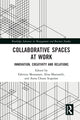 Book cover of: Collaborative Spaces at Work. By: Fabrizio Montanari