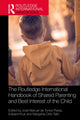 Book cover of: Routledge International Handbook of Shared Parenting and Best Interest of the Child. By: José Manuel de Torres Perea