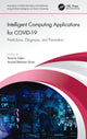 Book cover of: Intelligent Computing Applications for COVID-19. By: Tanzila Saba