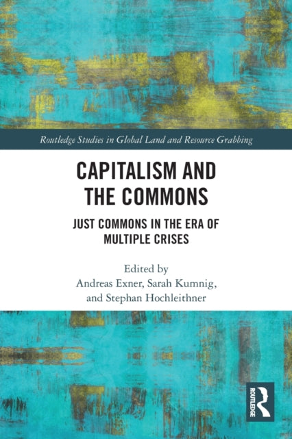 Book cover of: Capitalism and the Commons