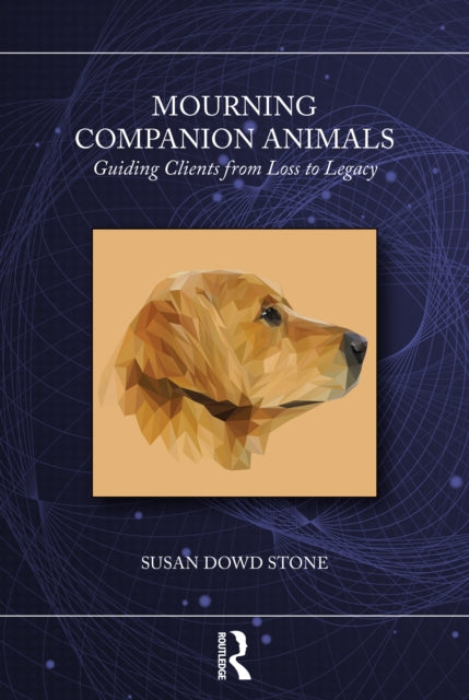 Book cover of: Mourning Companion Animals. By: Susan Dowd Stone