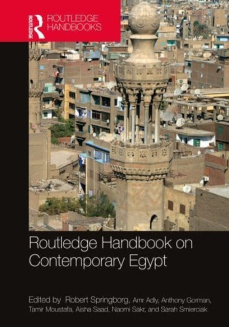 Book cover of: Routledge Handbook on Contemporary Egypt. By: Robert Springborg