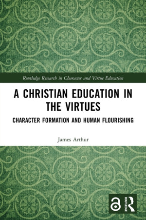 Christian Education in the Virtues